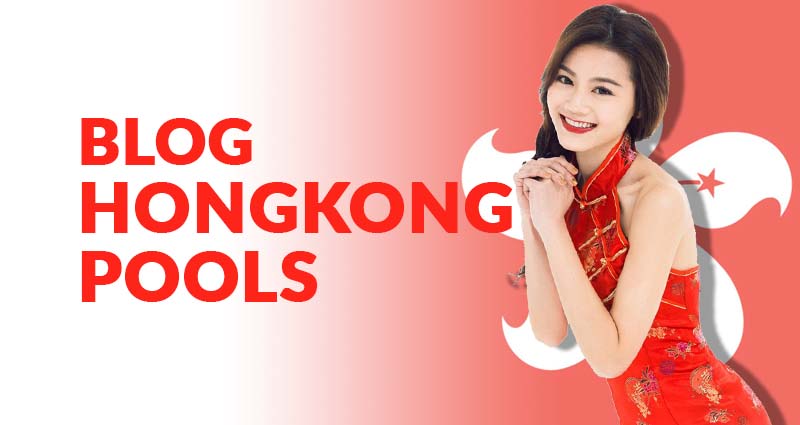 Blog Hongkong Pools
